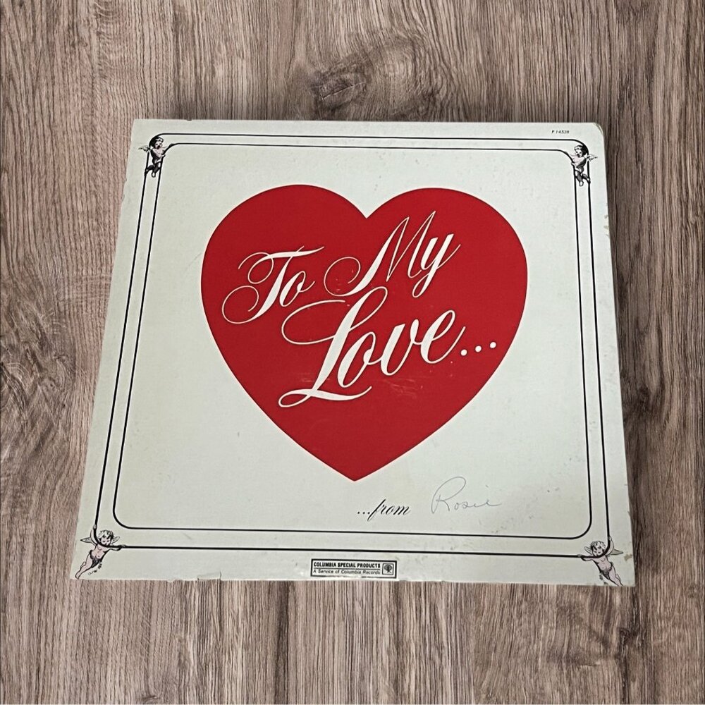 To My Love Vinyl Record Album CSP Columbia Special Products Various Artists 1970